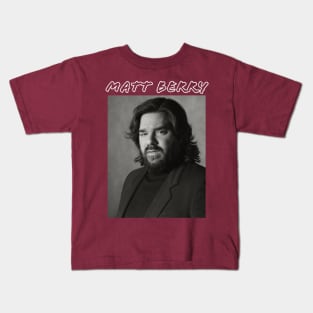 Matt Berry Kids T-Shirt